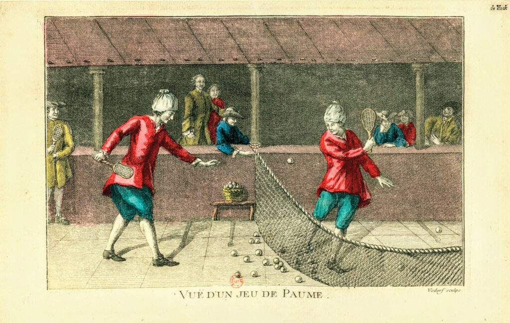 A 1757 engraving depicts jeu de paume players